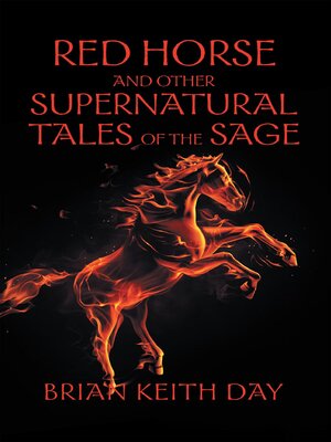 cover image of Red Horse and Other Supernatural Tales of the Sage